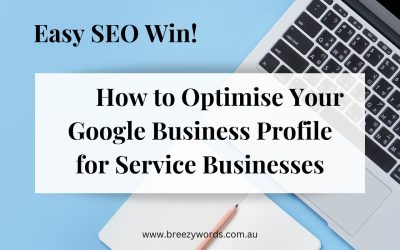 How to Optimise Your Google Business Profile For Service Businesses